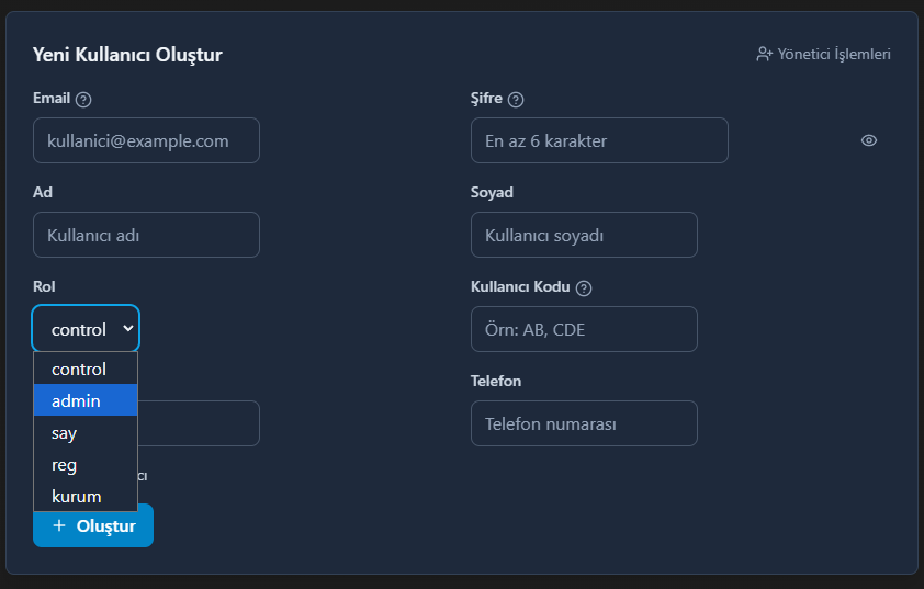 Yeni Kullanıcı Oluştur - Yönetici İşlemleri